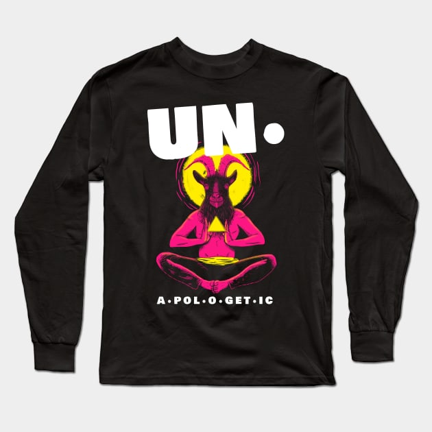 unapologetic Long Sleeve T-Shirt by 2 souls